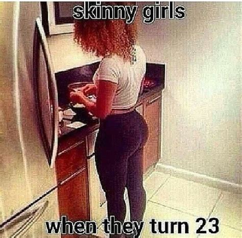 Yup Lucky Bitches Skinny Girl Problems Funny Black Memes Business Outfits Women Girl Advice