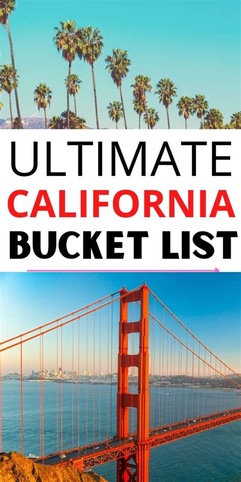 California Bucket List 60 Amazing Things To Do In Californiafree