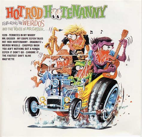 Mr Gasser And The Weirdos ‎ Hot Rod Hootenanny Capitol Records T 2010 1963 Hot Rods Ed Roth