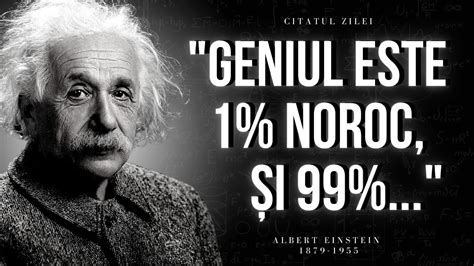 Albert Einstein Citate Celebre Despre Viata Ce Ar Trebui Stiute Pana
