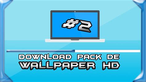 Download Pack De Wallpaper Hd 2 Youtube