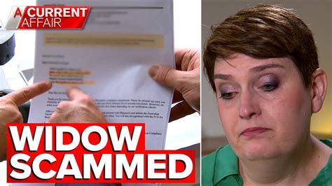 Widow Loses 760000 After Scammer Impersonates Bank Staff A Current Affair Youtube