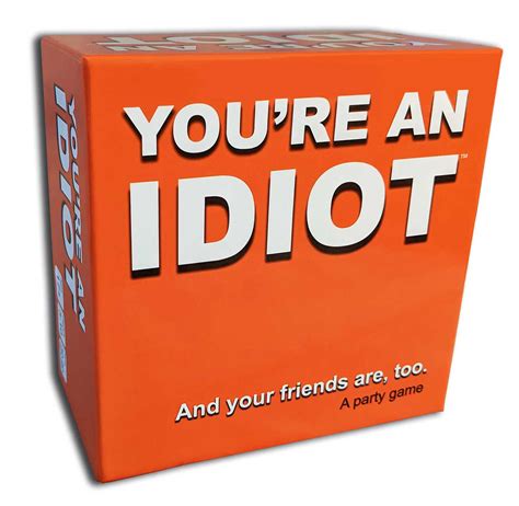 Youre An Idiot Twopointoh Games Puzzle Warehouse