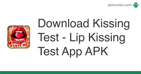 Top 17 Free Kissing Test Apps For Android And Ios 2022 Chungkhoanaz