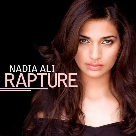 Rapture Single By Nadia Ali Spotify