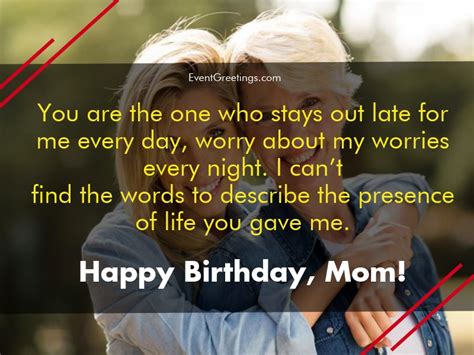 But, i'm saying this from the bottom of my heart thank you,mom for guiding and teaching me all the time. 65 Lovely Birthday Wishes for Mom from Daughter