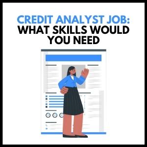 We did not find results for: Credit Analyst Jobs - What Skills Would You Need? - Skillfin Learning