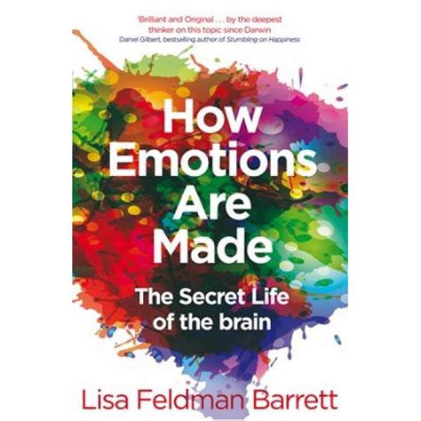 How Emotions Are Made The Secret Life Of The Brain Providerpasa