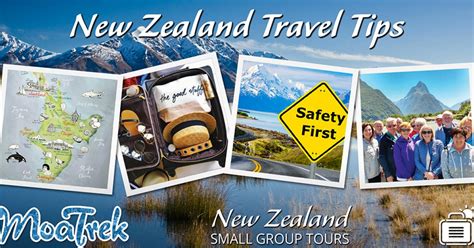 New Zealand Travel Tips Moatrek New Zealand Tours