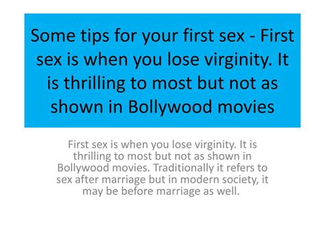 Ppt Some Tips For Your First Sex First Sex Is When You Lose