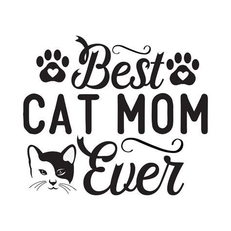 Best Cat Mom Ever Svg Pet Svg Cat Svg Cat Lover Svg Cute Inspire