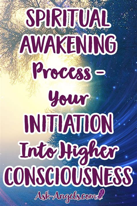 Spiritual Awakening Process Your Initiation Into Higher Consciousness