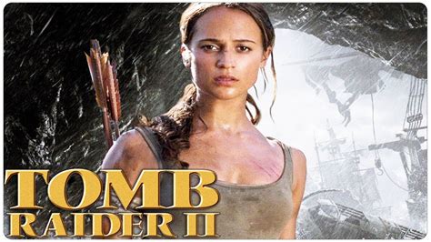 Tomb Raider Teaser With Alicia Vikander Daisy Ridley Youtube