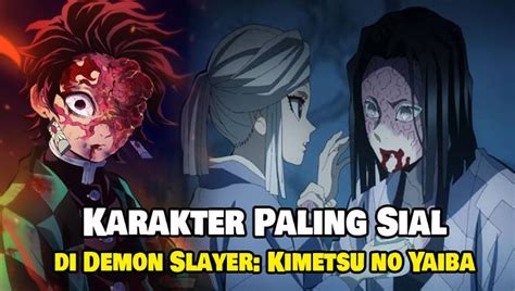 Nonton Video 7 Karakter Paling Sial Di Demon Slayer Kimetsu No Yaiba
