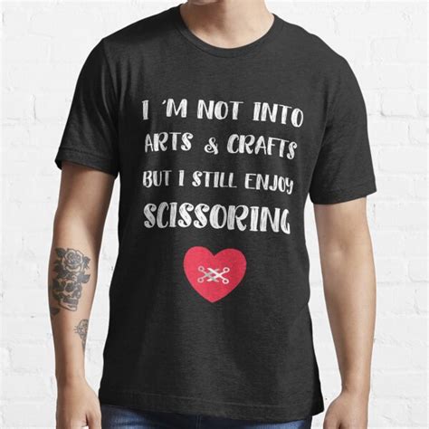Im Not Into Arts And Crafts But I Enjoy Scissoring Tribadism T Shirt For Sale By H44k0n