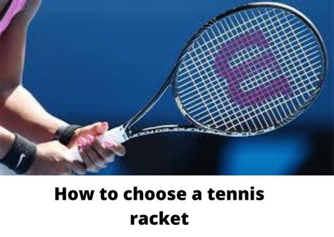 How To Choose A Tennis Racket Amazing Viral News