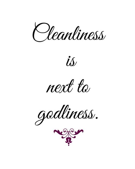 Proverb Cleanliness Is Next To Godliness Motivational Etsy Uk