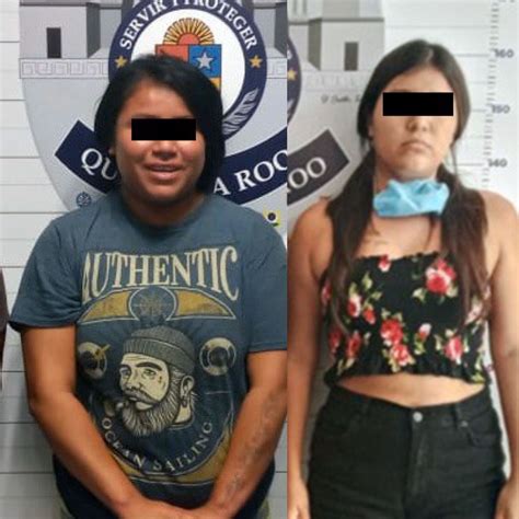 Muchachitas Delincuentes Detienen En Cancún A Mujeres De Menos De 20