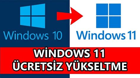 Windows 10dan Windows 11e Ücretsiz Yükseltme Şimdi Mümkün