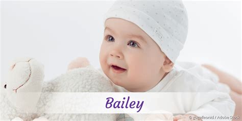 Bailey Name Mit Bedeutung Herkunft Beliebtheit And Mehr