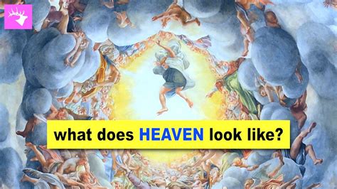 What Does Heaven Look Like Youtube