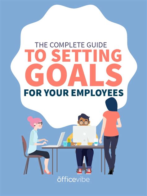Guide To Setting Goals For Employees Goal Cognitive Science