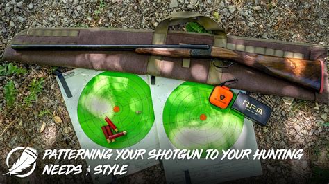 Patterning Your Shotgun To Your Hunting Needs Style FinalRise 4k