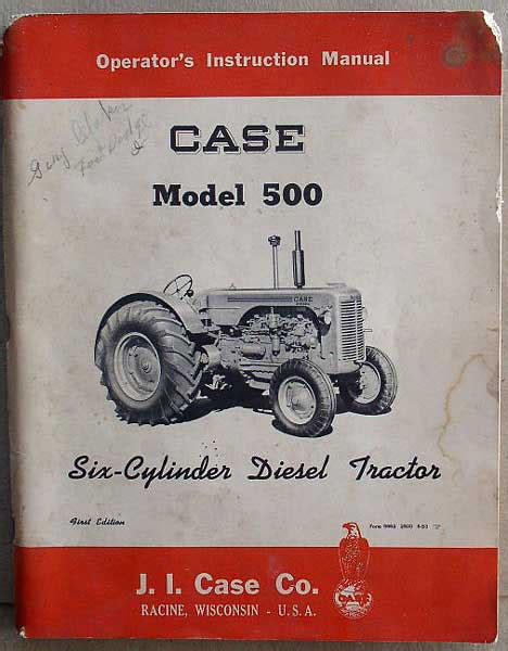 Case 500 Diesel Tractor Operator Instruction Manual Thingery Previews