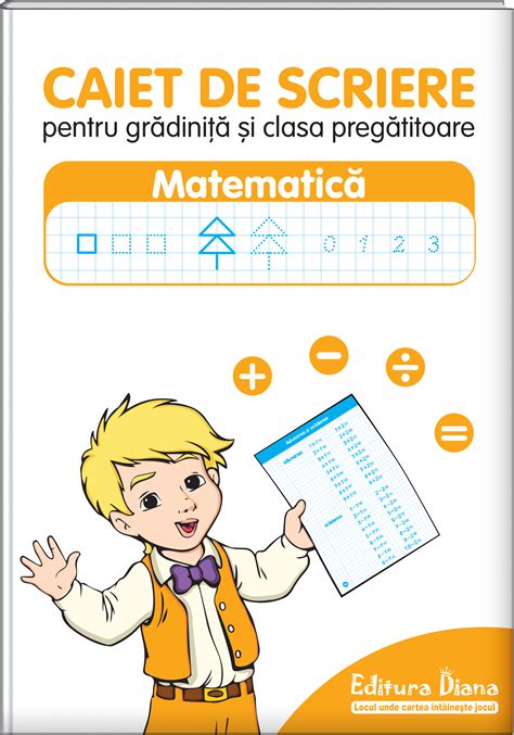 Caiet De Scriere Pentru Grădiniță și Clasa Pregătitoare Matematică