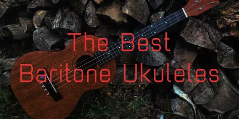 The Best Baritone Ukuleles In 2024 Reviewed By Know Your Instrument