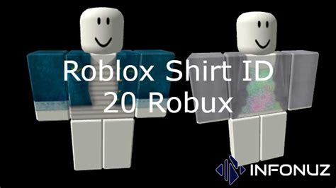 Roblox Shirt Id 20 Robux Infonuz