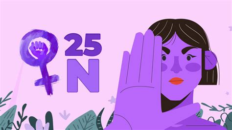 25n Conmemoración Día Internacional De La Eliminación De La Violencia Contra La Mujer
