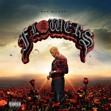 Shy Glizzy Releases New Album Flowers Feat Nba Youngboy Chris Brown
