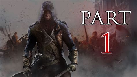 Assassins Creed Unity Walkthrough Part 1 PS4 YouTube