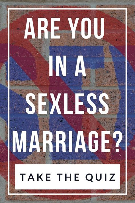 sexless marriage quiz are you in one sexless marriage marriage quiz intimacy in marriage