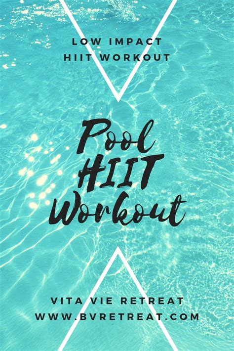 Pool Hiit Workout — Vita Vie Retreat Pool Workout Exercise Pool Pool Workout Cardio