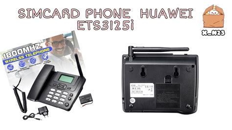 Huawei Ets3125i Simcard Phone Officehome Youtube