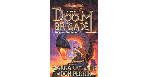 The Doom Brigade By Margaret Weis
