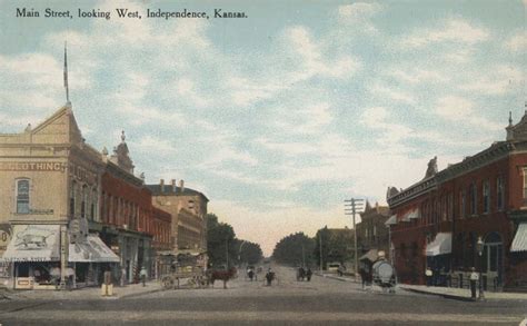 Main Street Independence Kansas Kansas Memory Kansas Historical