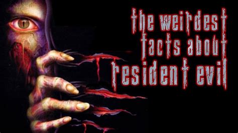 Tinh The Weirdest Facts About Resident Evil Youtube