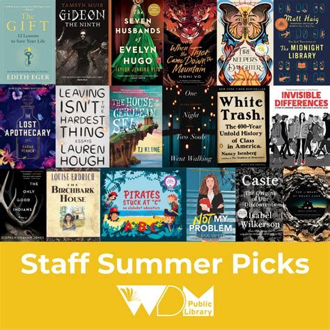 Library Staff Picks From The Summer West Des Moines Public Library