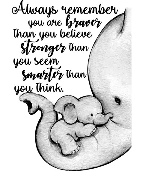 Always Rmember You Are Braver Than You Believe Stronger Than You Seen Smarter Than You Thin