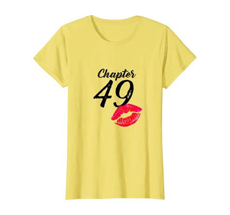 Womens Women 49th Birthday Lips Chapter 49 Years Old 1971 T Shirt