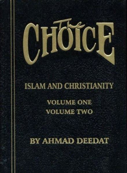 The Choice By Ahmed Deedat · Al Huda Bookstore