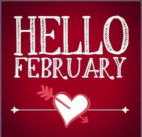 Hello February Pinterest With Images Hello February Quotes