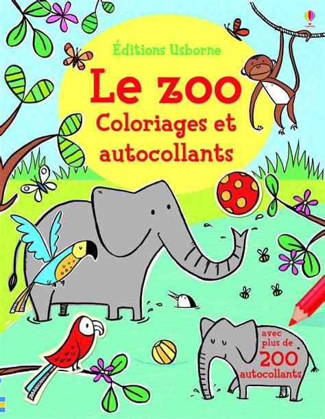 Buy Le Zoo Coloriages Et Autocollants Book Online At Low Prices In