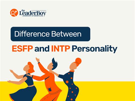 Top 9 Esfp And Intp The 180 Detailed Answer