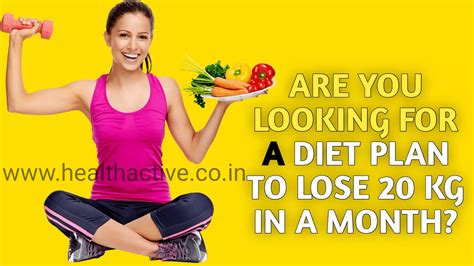 How To Lose 20kg In 1 Month Diet Plan In 2023