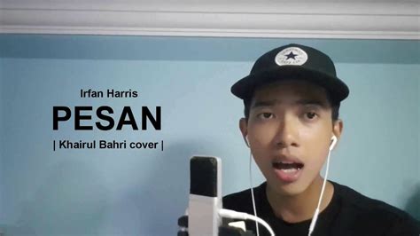 Free lirik lagu irfan haris redha ost suri hati mr p mp3. Irfan Haris - Pesan (Cover by Khairul Bahri) - YouTube