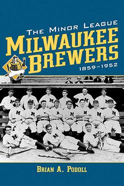 The Minor League Milwaukee Brewers Mcfarland